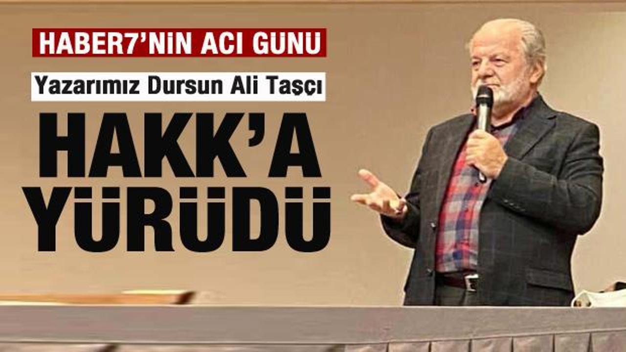 Yazar Dursun Ali Taşçı hayatını kaybetti