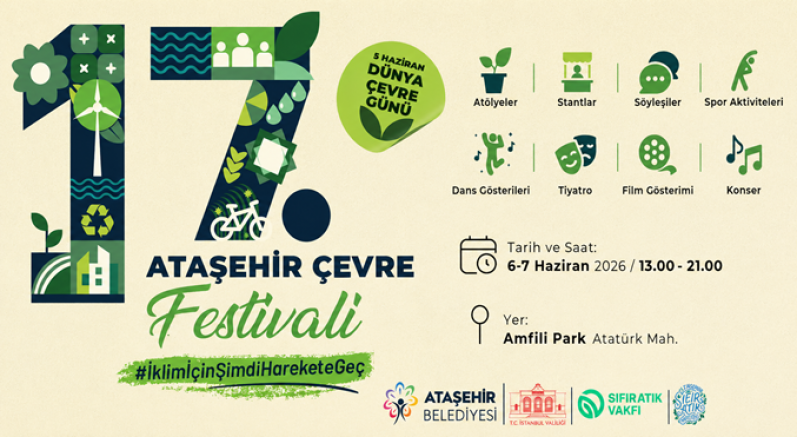 17. ATAŞEHİR ÇEVRE FESTİVALİ BAŞLIYOR