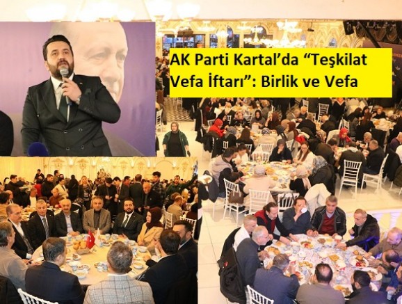 AK Parti Kartal’da Güçlü Mesaj: “Bizim Davamız Millet Davasıdır”