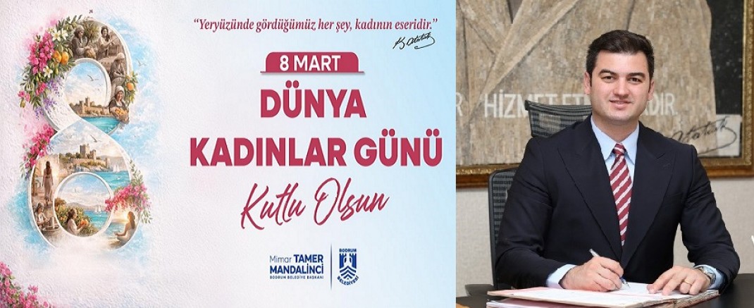 Başkan Mandalinci'den 8 Mart Dünya Kadınlar Günü Mesajı