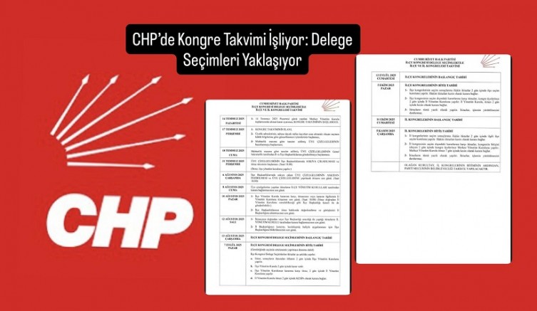 CHP’de Kongre Takvimi İşliyor: Delege Seçimleri Yaklaşıyor