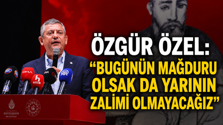 HACI BEKTAŞ’TA ÖZGÜR ÖZEL’DEN “KARDEŞLİK” VURGUSU