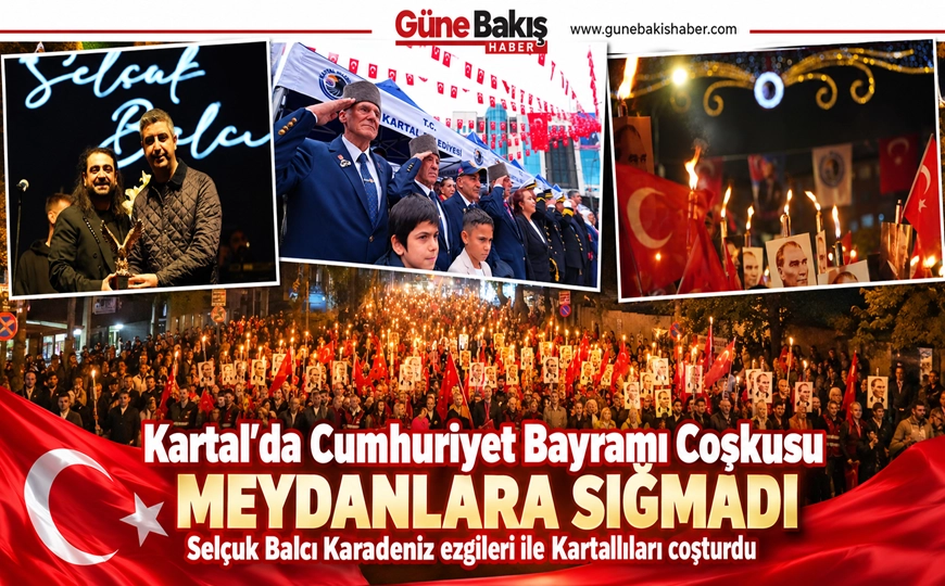 Kartal'da Cumhuriyet Bayramı Coşkusu Meydanlara Sığmadı!