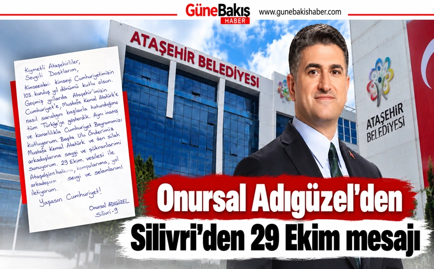 Onursal Adıgüzel’den Silivri’den 29 Ekim Mektubu