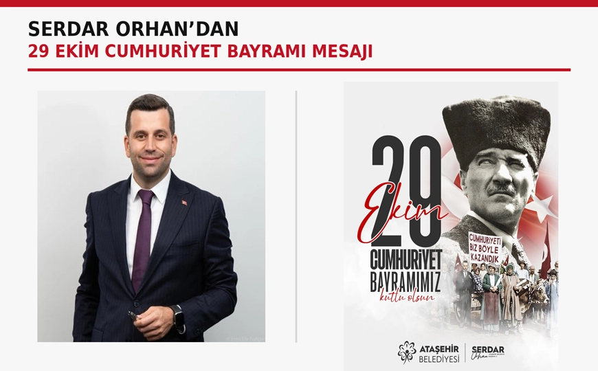Serdar Orhan’dan 29 Ekim Cumhuriyet Bayramı mesajı