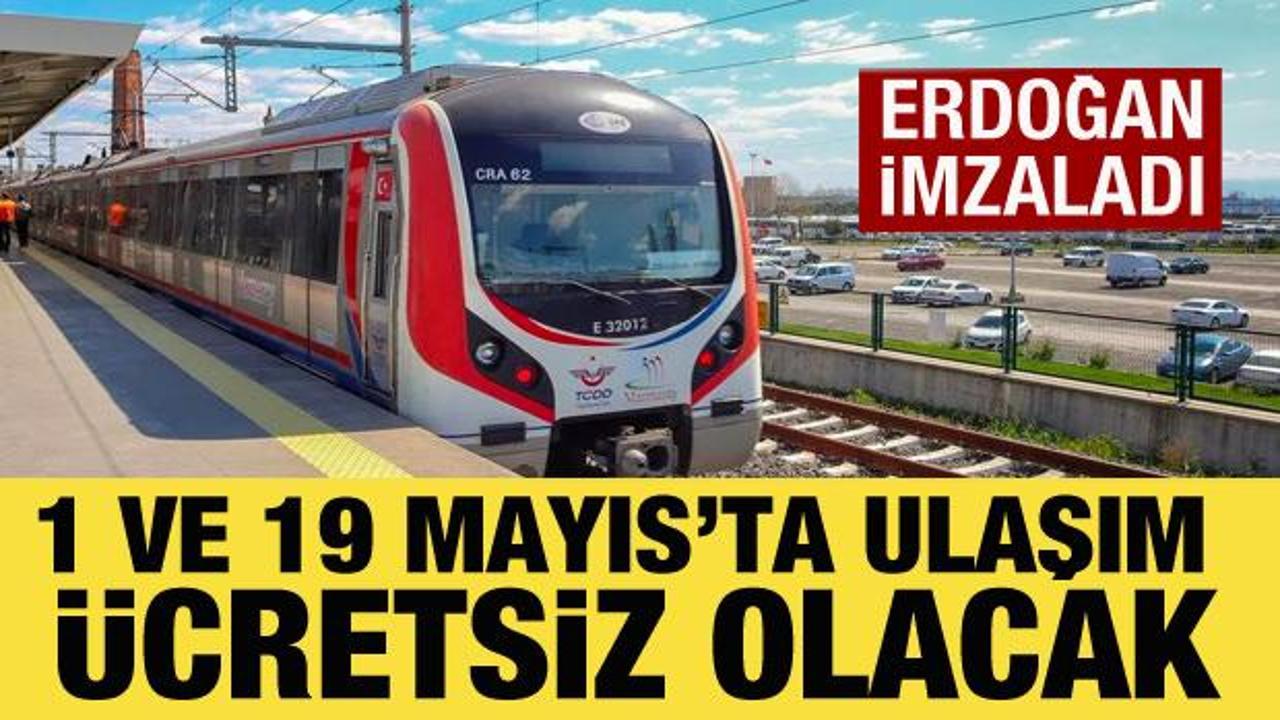 1 ve 19 Mayıs'ta toplu ulaşım ücretsiz