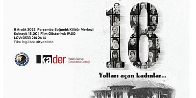 ’18, Yolları Açan Kadınlar’ Belgeseli, Kartal’da İzleyiciler İle Buluşuyor