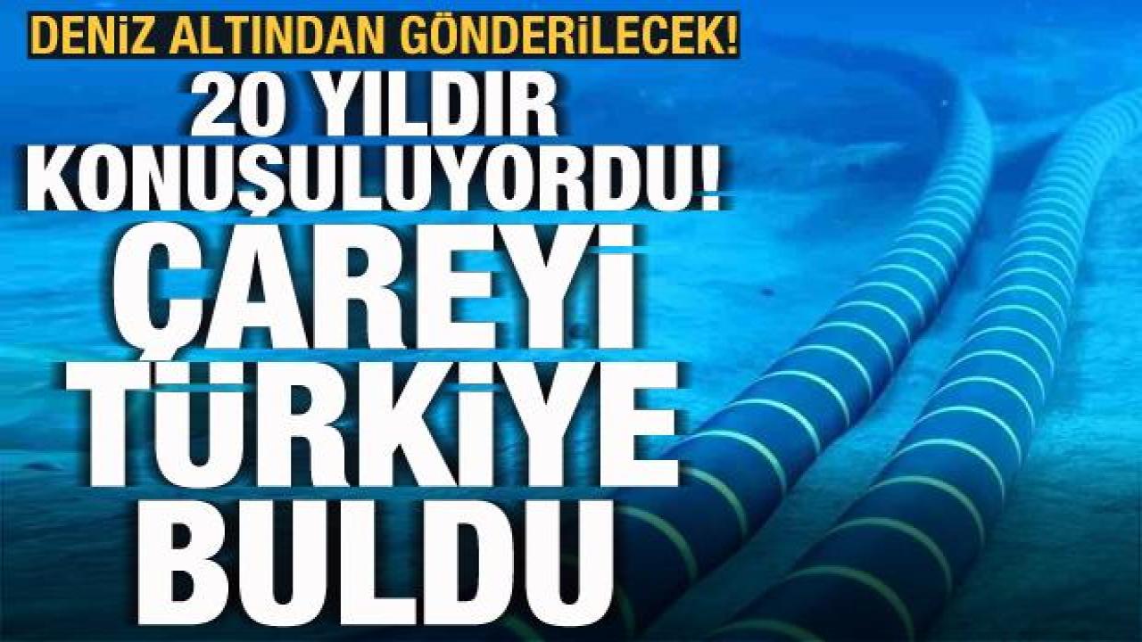20 yıldır konuşuluyordu, çareyi Türkiye buldu!  Denizin altından gönderilecek