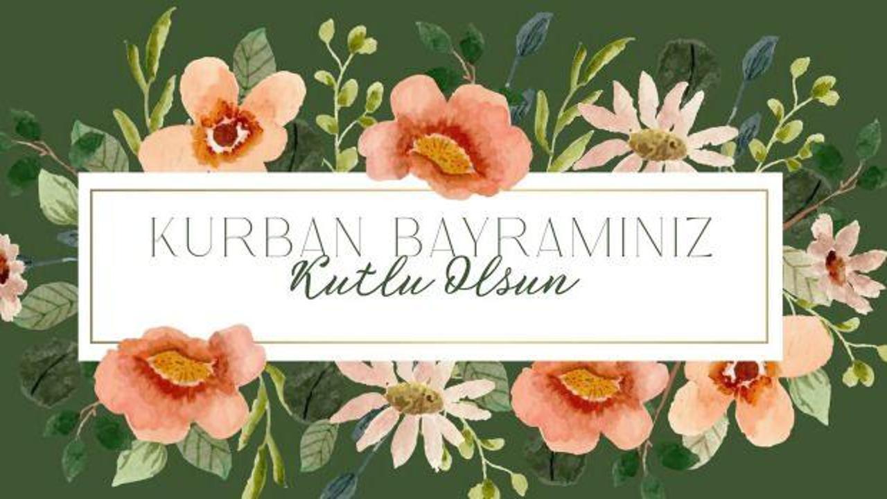 2024 Kurban Bayramı mesajları! En güzel Kurban Bayramı mesajı!