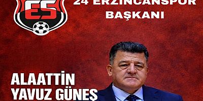24 Erzincanspor’da Yeni Dönem: Başkanlık Koltuğuna Alaattin Yavuz Güneş Oturdu