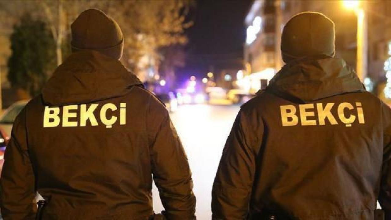 3 bin 250 çarşı ve mahalle bekçisi alınacak