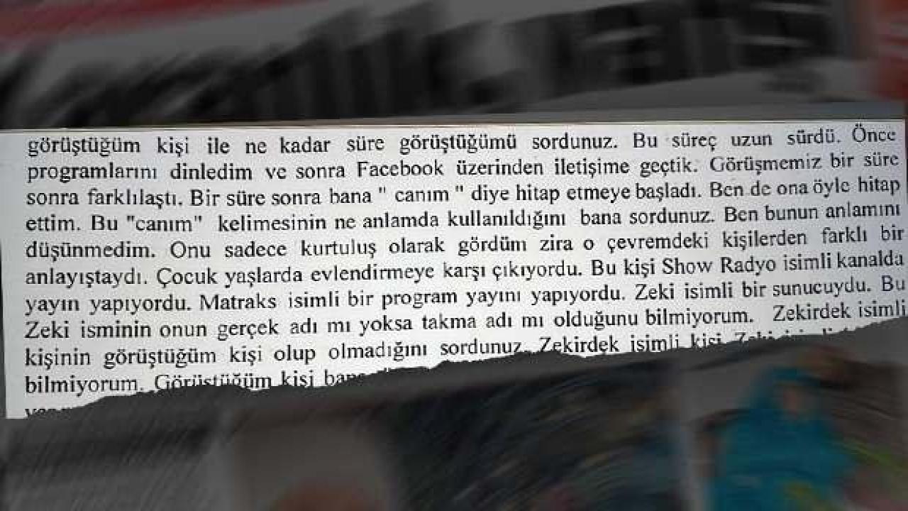 6 yaşında evlendirildiği iddia edilen H.K.G'nin ilk ifadesi!'Radyocu' ve 'altın' ayrıntısı
