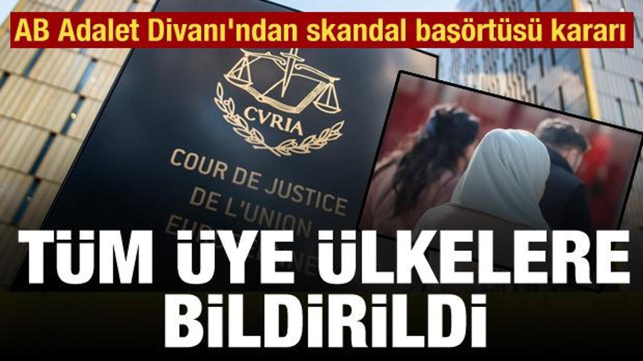 AB Adalet Divanı'ndan skandal başörtüsü kararı