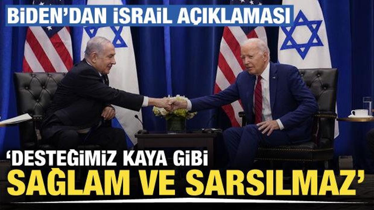 ABD Başkanı Biden'dan İsrail'e destek! 'Desteğimiz kaya gibi sağlam ve sarsılmaz'