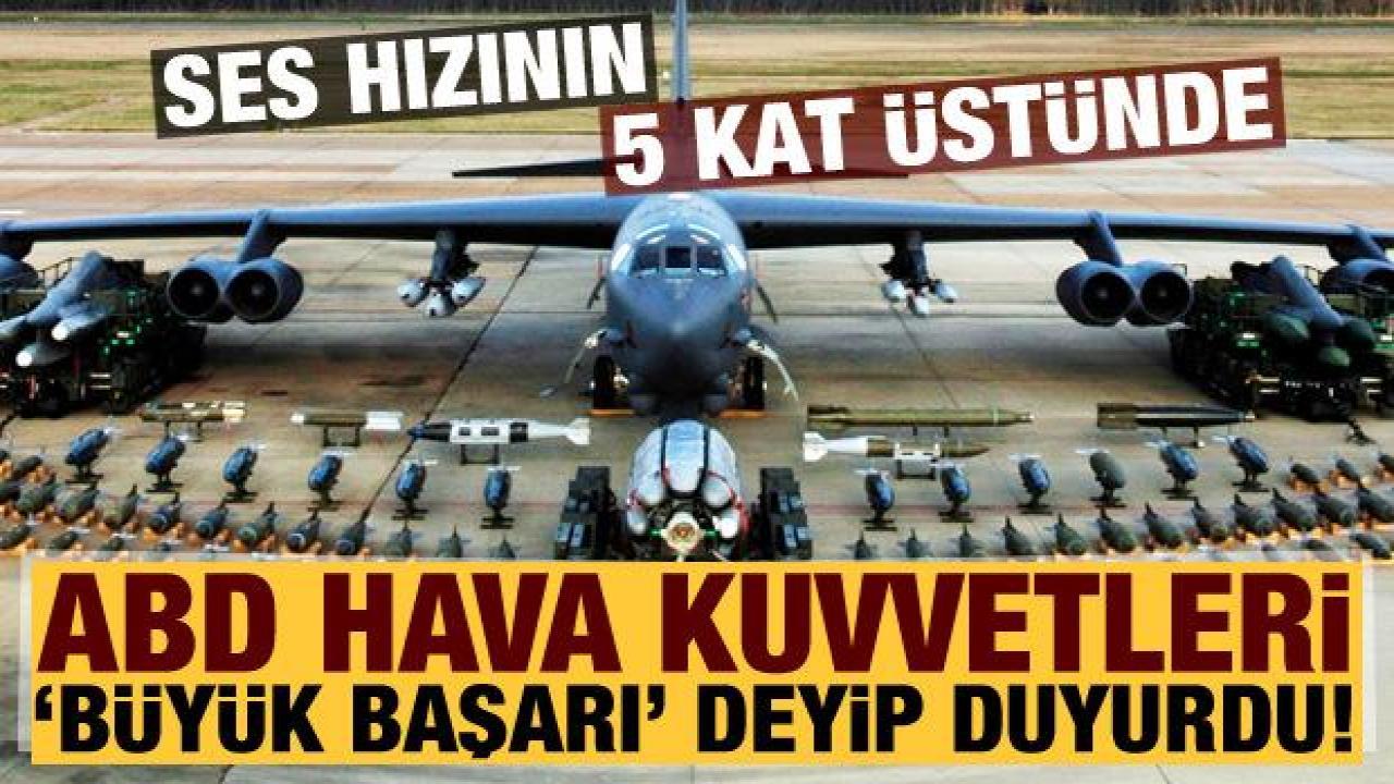 ABD duyurdu: Hipersonik silah testi yapıldı!