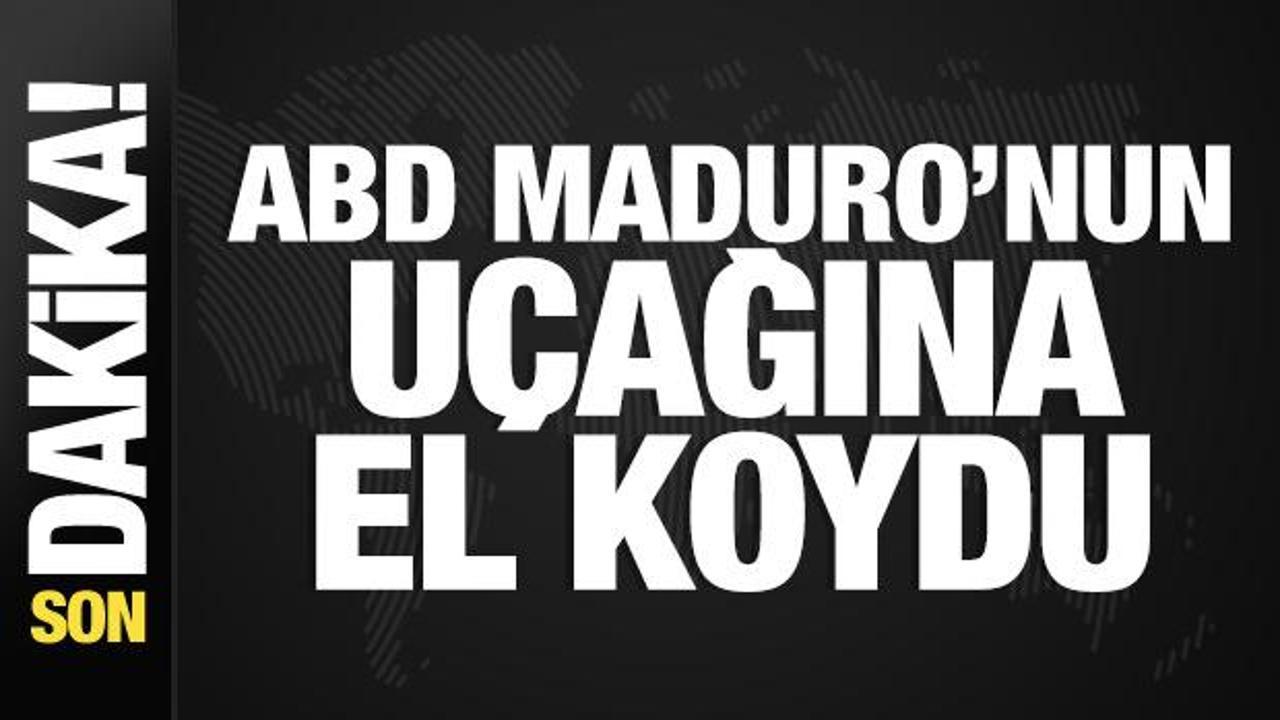 ABD, Maduro'nun uçağına el koydu