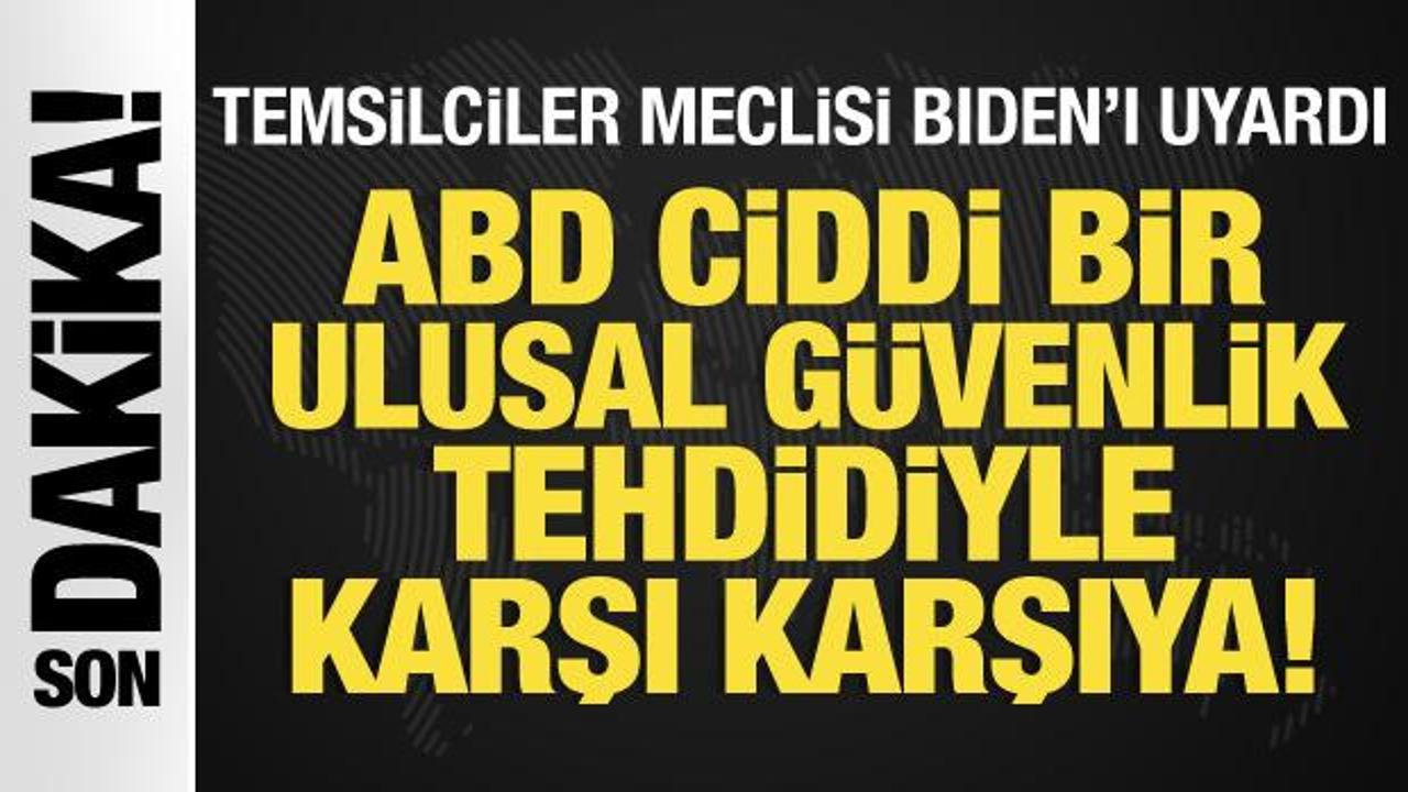 ABD Temsilciler Meclisi: Biden bilgileri Kongre'ye sunmalı