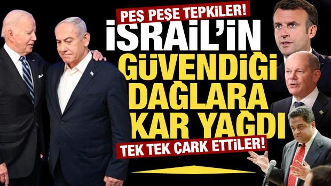 ABD ve Avrupa'dan İsrail'e peş peşe tepkiler! Çark etmeye başladılar