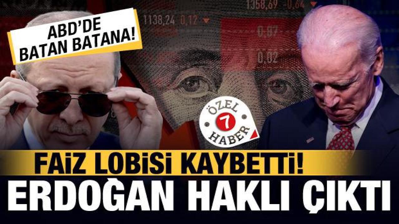 ABD'de batan batana! Faiz lobisi kaybetti! Cumhurbaşkanı Erdoğan haklı çıktı