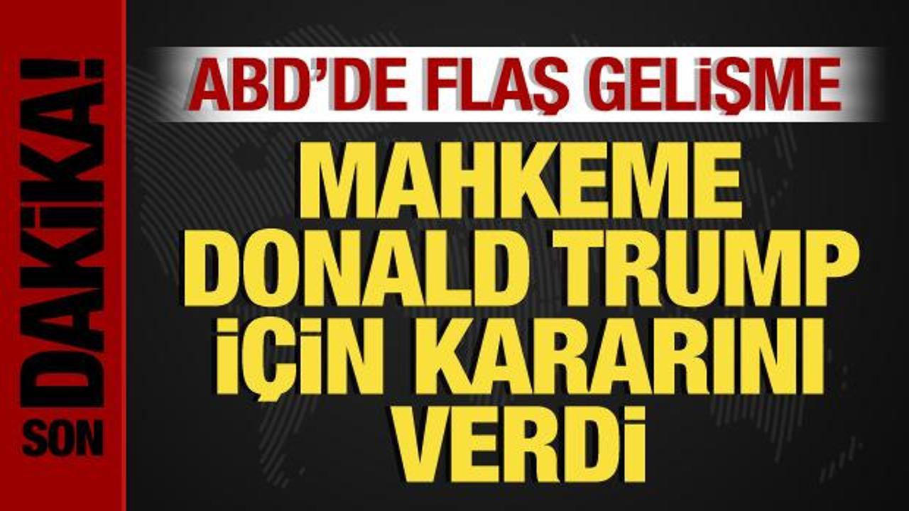 ABD'de flaş gelişme! Mahkeme Donald Trump'ın dolandırıcı olduğuna hükmetti