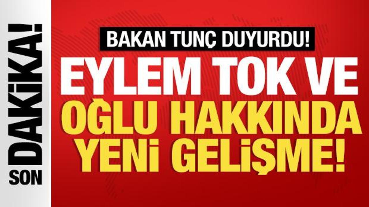 ABD'de yakalanan Eylem Tok ve oğlu tutuklandı!