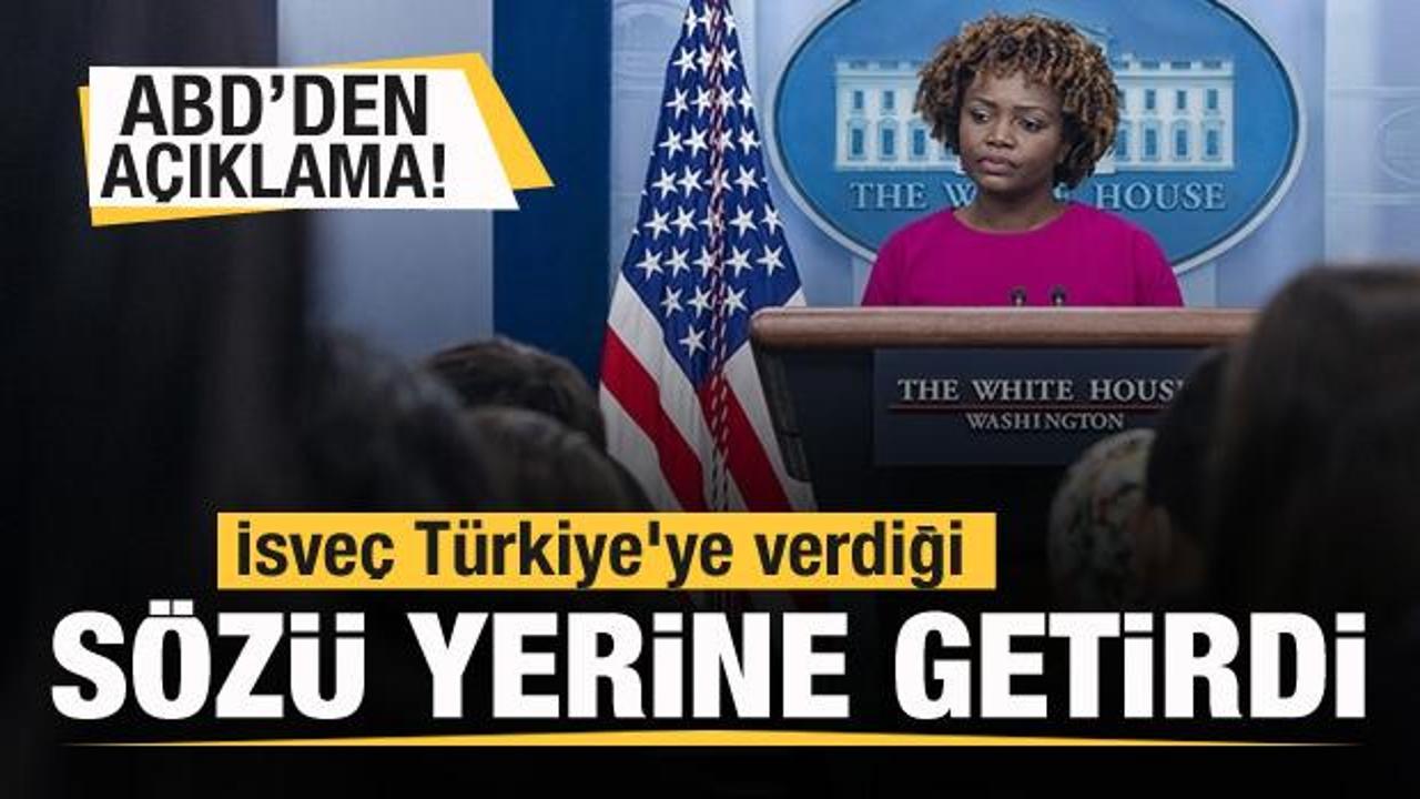 ABD'den açıklama: İsveç Türkiye'ye verdiği sözü yerine getirdi