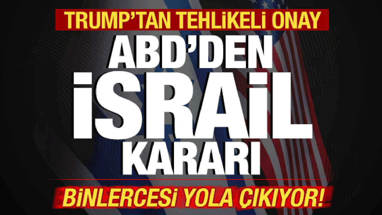ABD'den İsrail kararı! Trump'tan 7,4 milyar dolarlık onay: Binlercesi yola çıkıyor