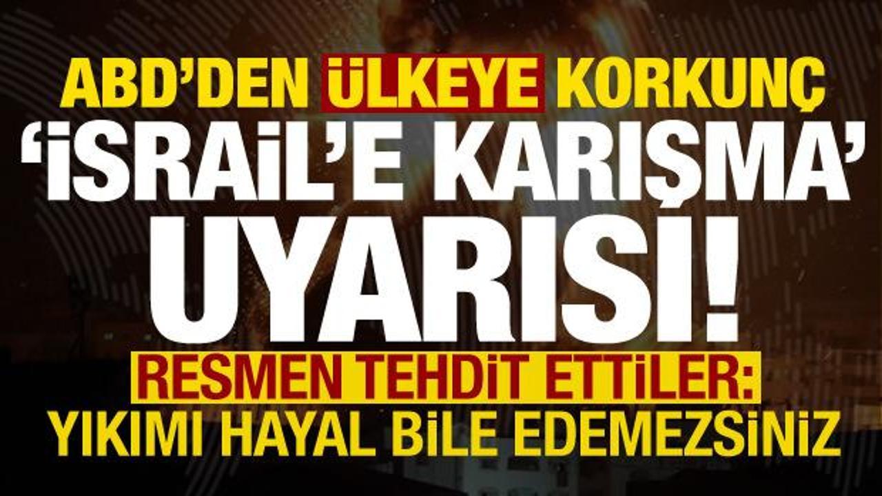 ABD'den 'Lübnan'a korkunç İsrail'e karışma uyarısı: Yıkımı hayal bile edemezsiniz!