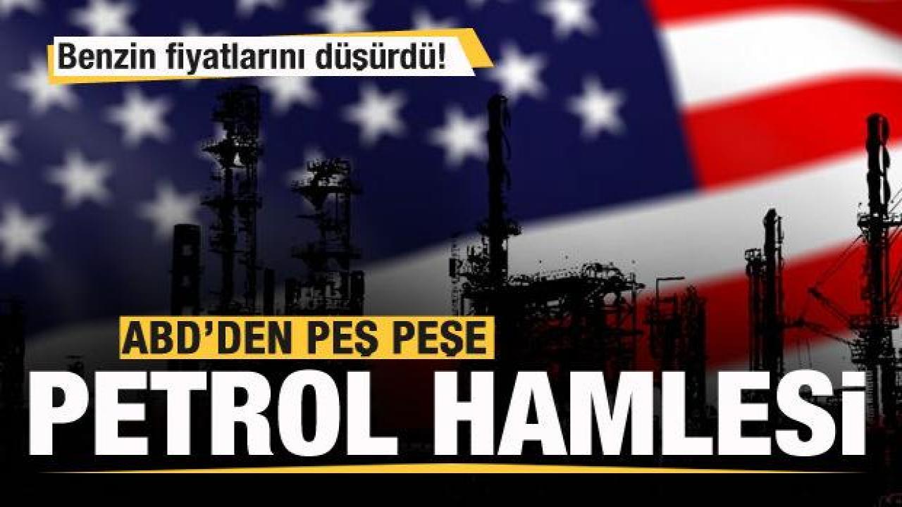 ABD'den peş peşe petrol hamlesi! Benzin fiyatlarını düşürdü