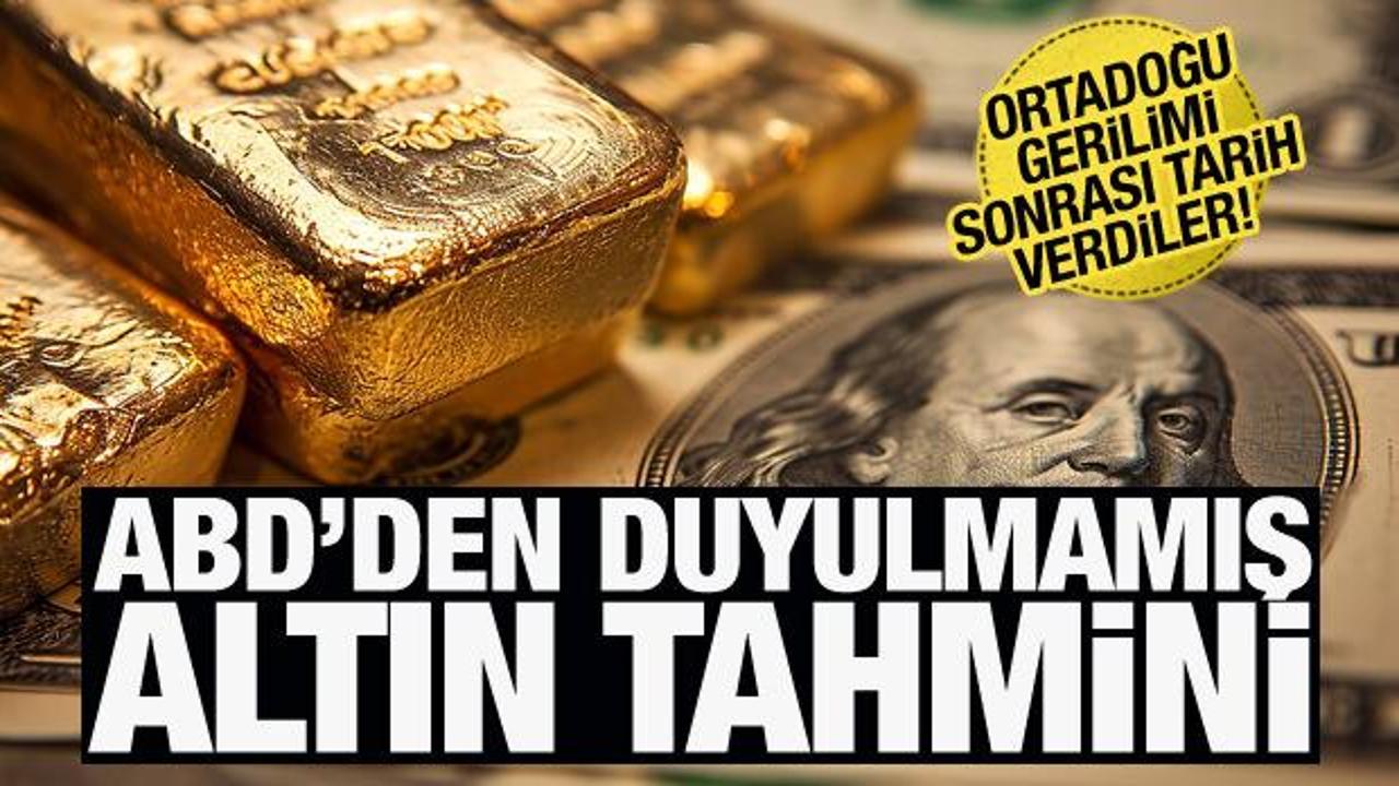 ABD'li devden bomba altın tahmini! Rekor serisi sürüyor