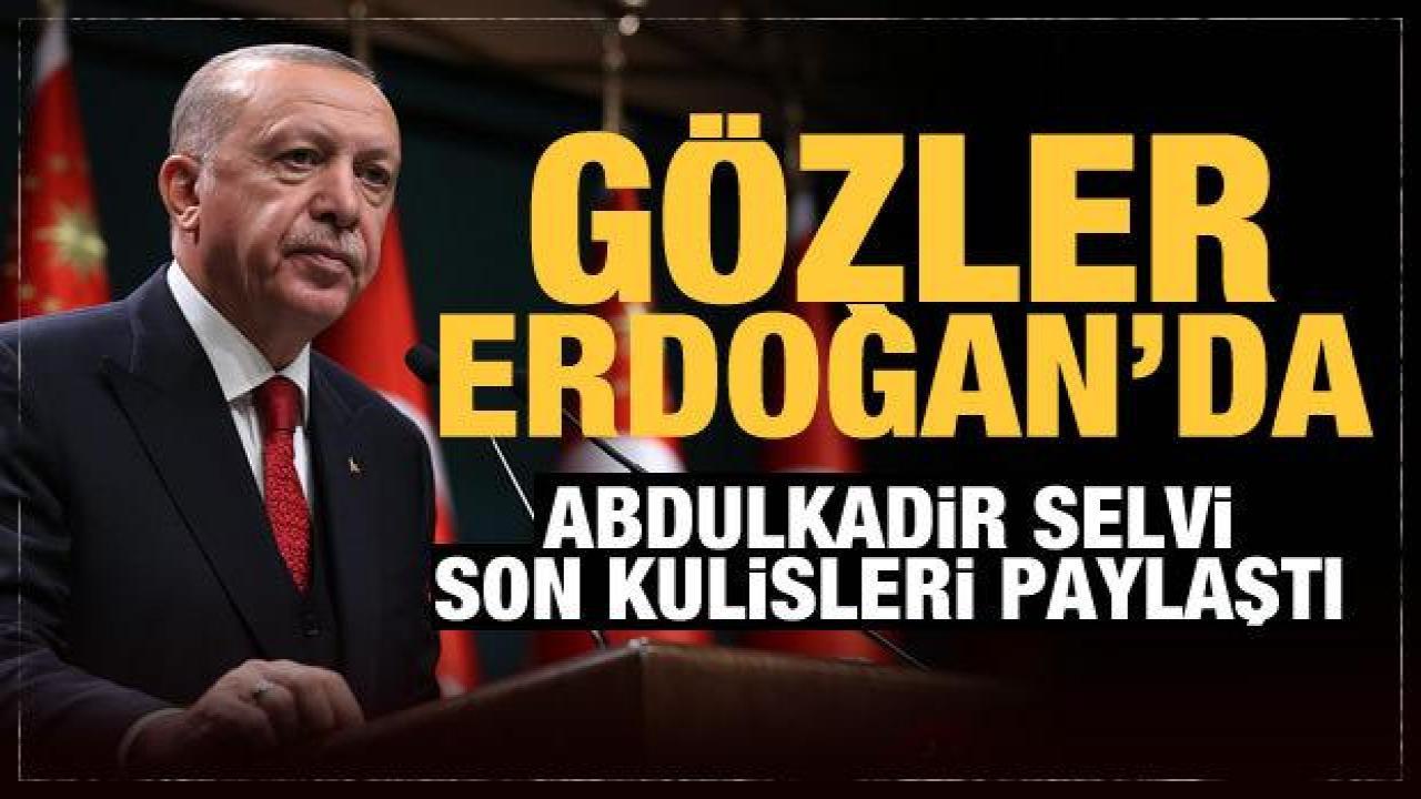 Abdulkadir Selvi son kulisleri paylaştı: İşte kabinedeki yeni isimler!