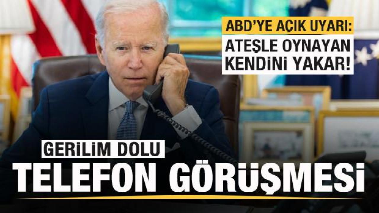 ABD'ye çok sert uyarı: Ateşle oynayan kendini yakar