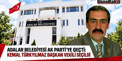 ADALAR BELEDİYESİ AK PARTİ’YE GEÇTİ