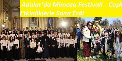 Adalar Mimoza Festivali Dayanışma Mesajlarıyla Sona Erdi