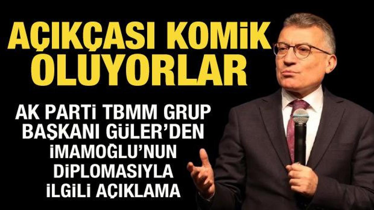 AK Parti Grup Başkanı Abdullah Güler'den İmamoğlu'nun diplomasıyla ilgili açıklama