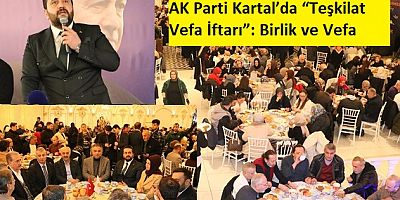 AK Parti Kartal’da Güçlü Mesaj: “Bizim Davamız Millet Davasıdır”