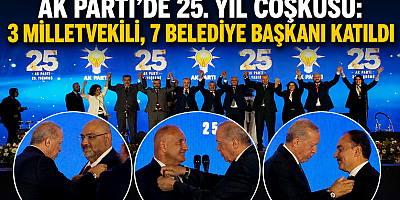 AK PARTİ’NİN 25. YILINDA DİKKAT ÇEKEN KATILIM: 10 YENİ İSİM