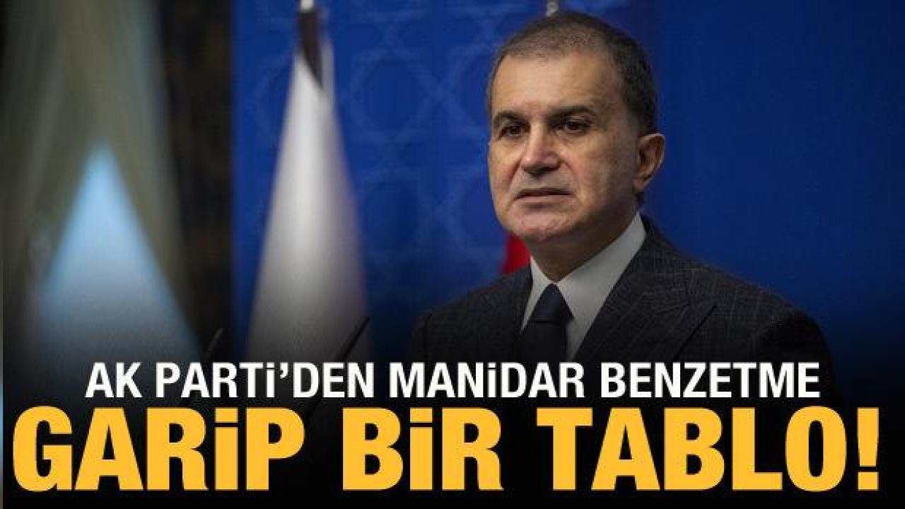 AK Parti Sözcüsü Çelik: Arabesk filmlere benzemeye başladı!