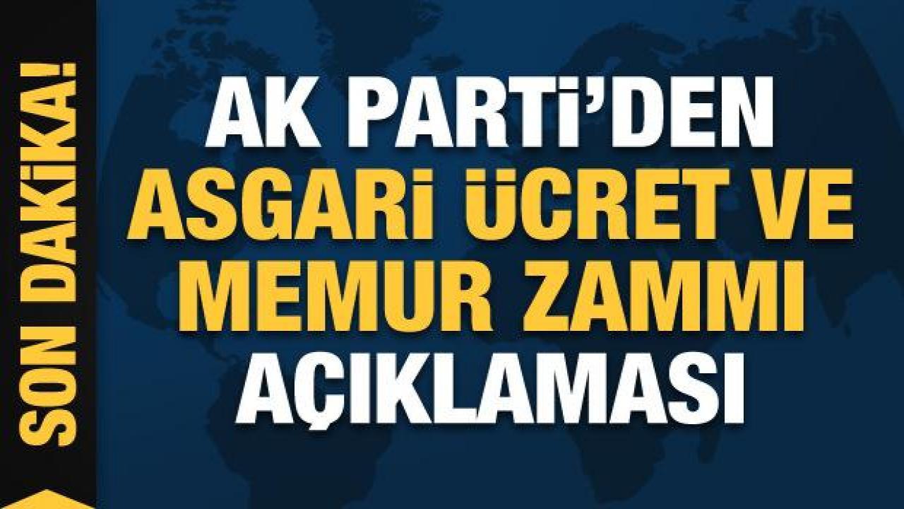 AK Parti'den asgari ücret ve memur maaşı açıklaması