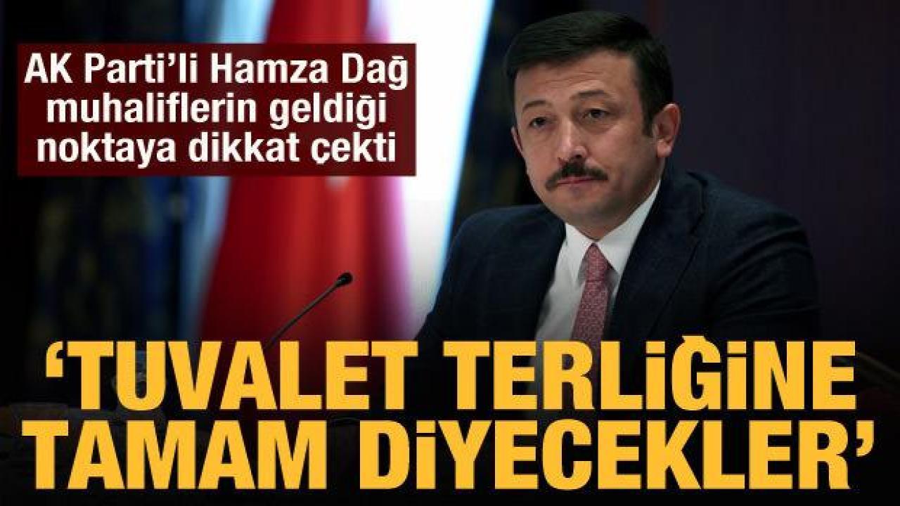 AK Parti'li Dağ'dan muhalefet 'Tuvalet terliği' tepkisi