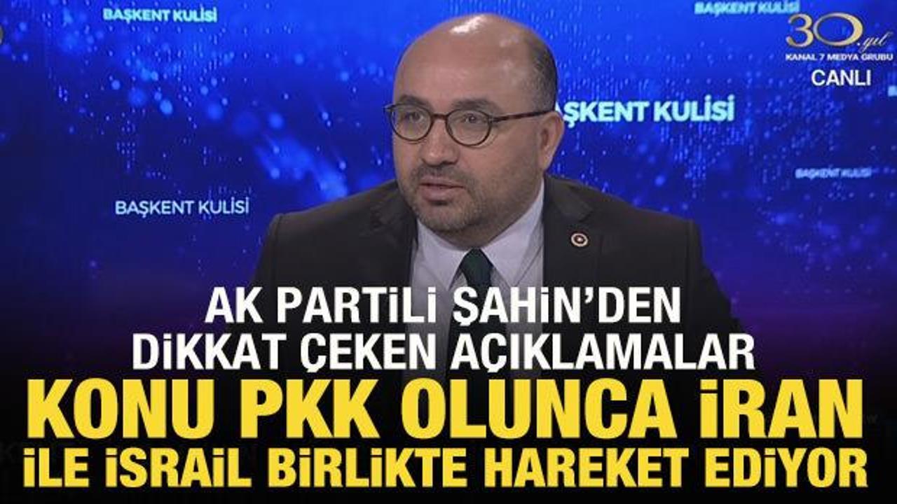 AK Partili Prof. Dr. Mehmet Şahin'den önemli açıklamalar
