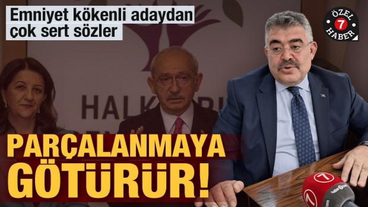 AK Parti'nin Emniyet kökenli adayı Tipioğlu'ndan CHP-HDP'ye tepki: Parçalanmaya götürür!
