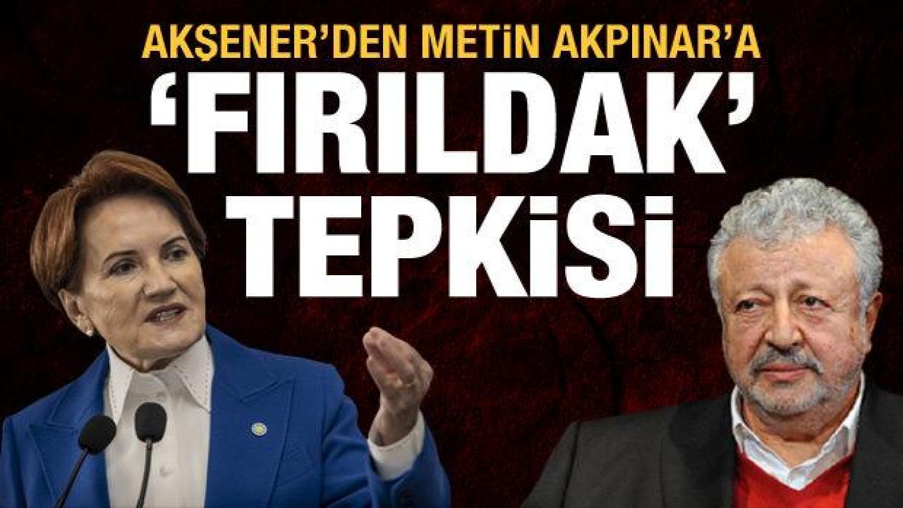 Akşener'den kendisine 