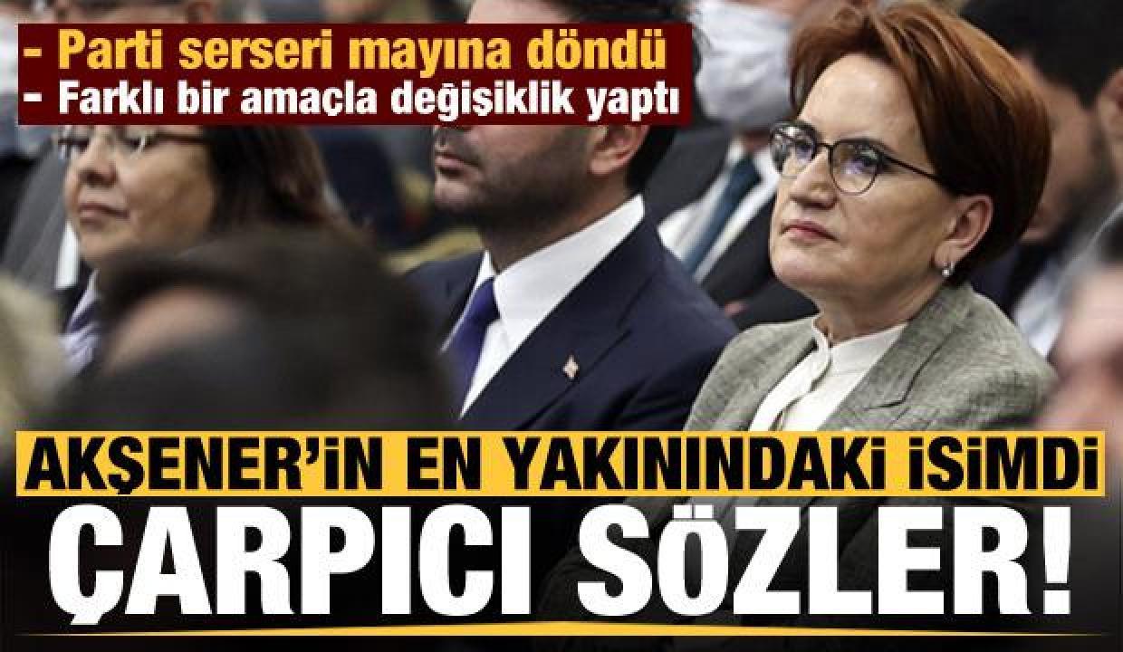 Akşener'in eski danışmanından çarpıcı açıklamalar: Serseri mayına döndüler!