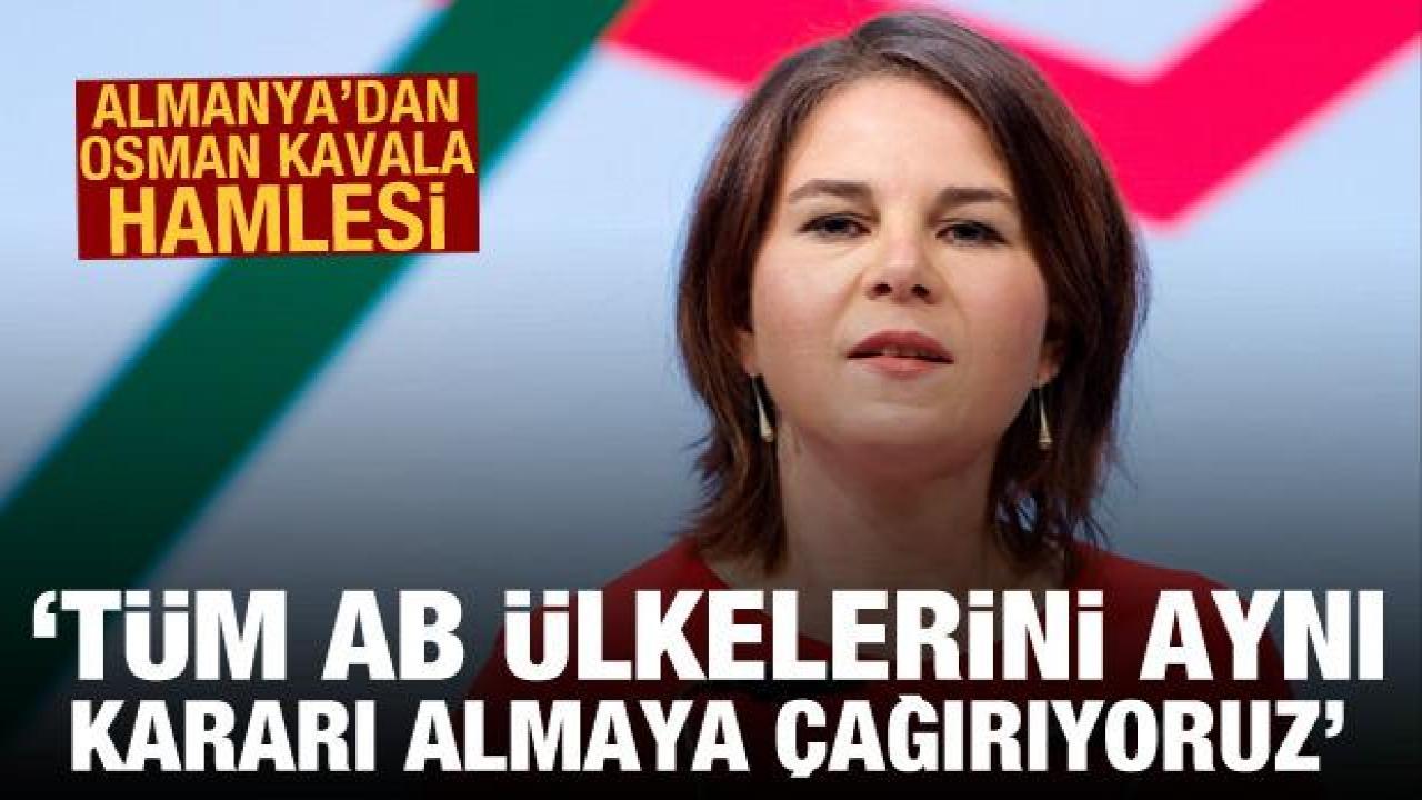 Almanya'dan Osman Kavala hamlesi: Tüm AB ülkelerini aynı kararı almaya çağırıyoruz