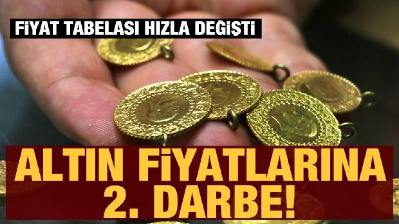 Altın fiyatlarına 2. darbe! Fiyat tabelası hızla değişti