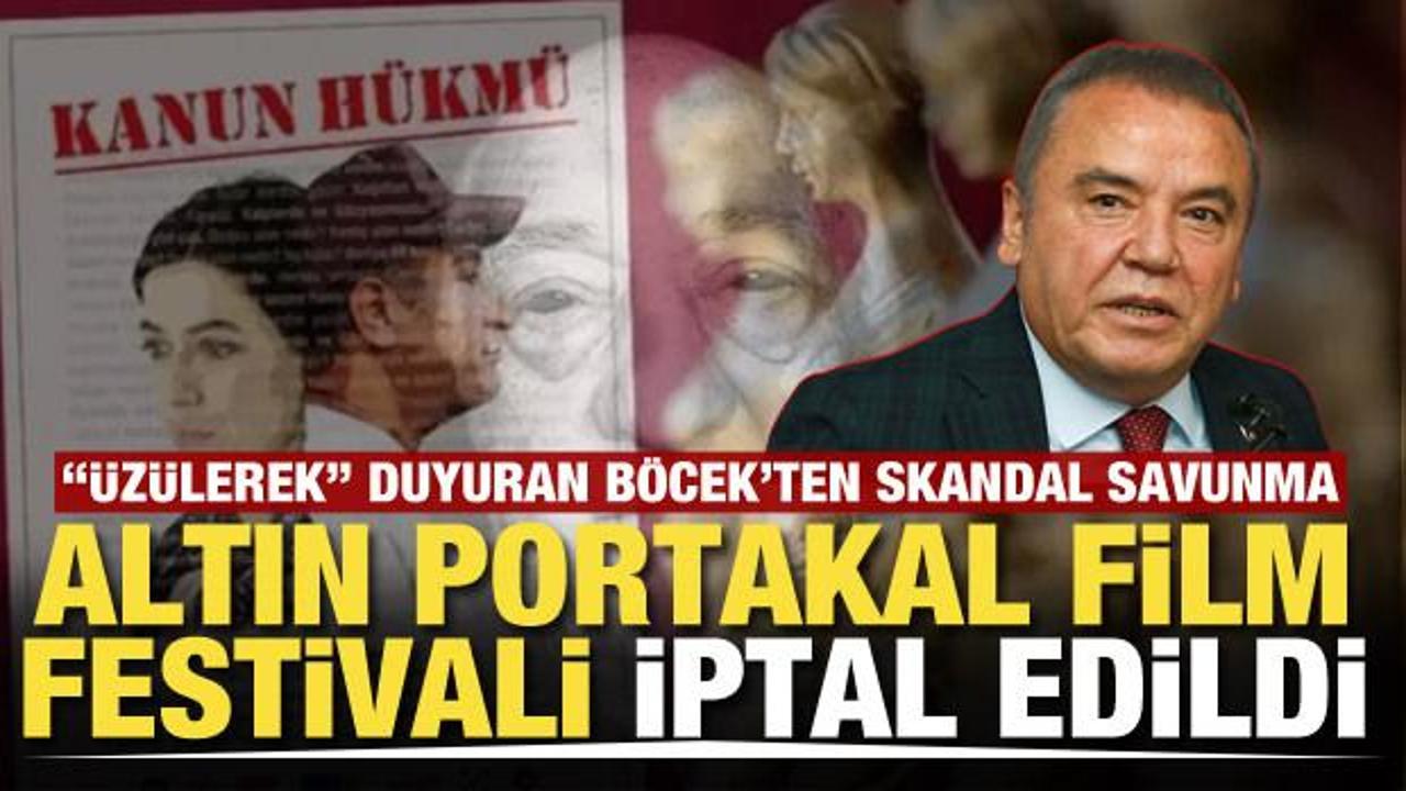 Altın Portakal Film Festivali iptal edildi! Muhittin Böcek 