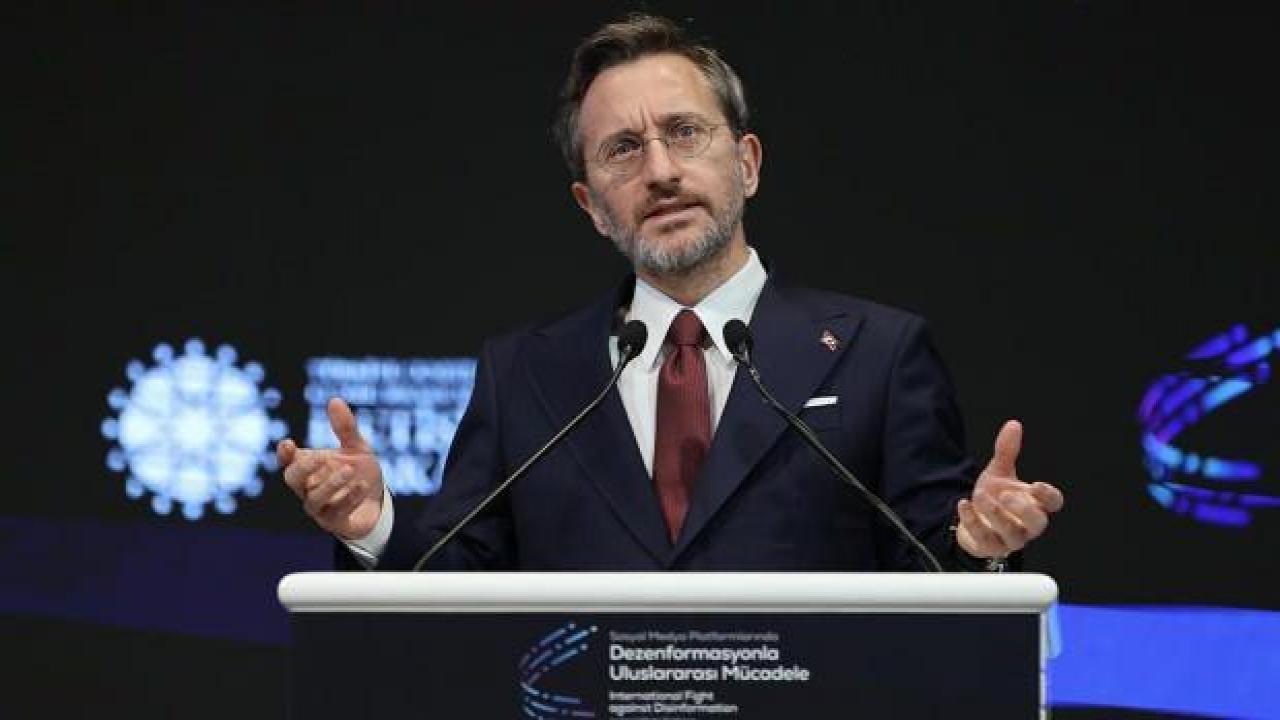 Altun: İftira ve algı operasyonlarıyla karşı karşıya kalıyoruz