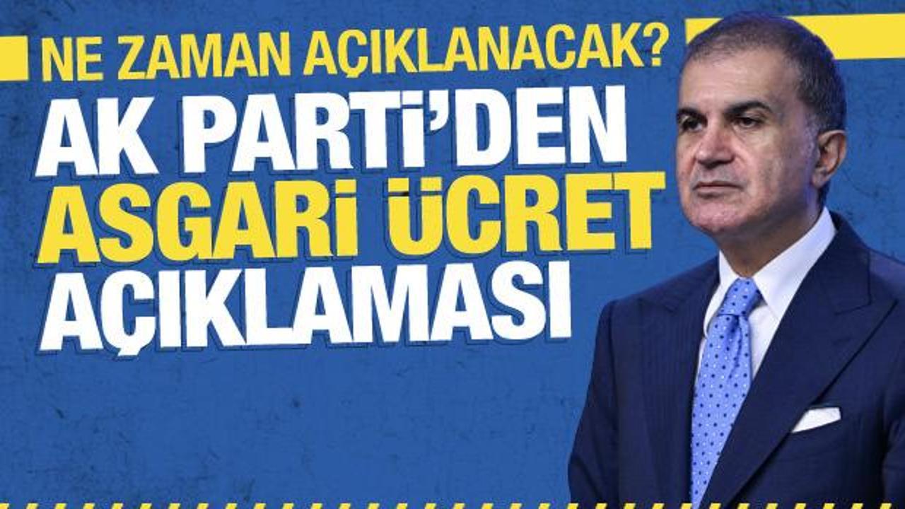Asgari ücret ne zaman belli olacak? AK Parti'den son dakika açıklama