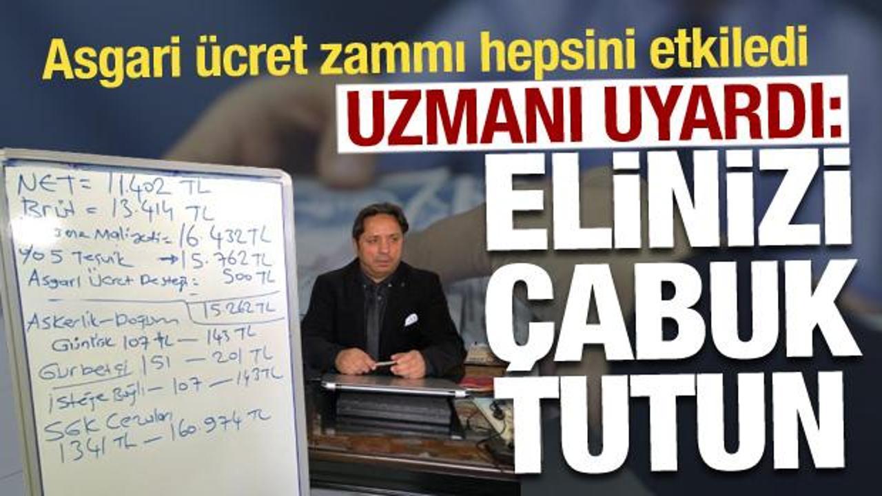 Asgari ücret zammı hepsini etkiledi! Uzmanından 1 Temmuz uyarısı: Elinizi çabuk tutun!